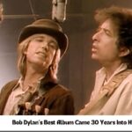 Bob Dylan's Best Album Came 30 Years Into His Career